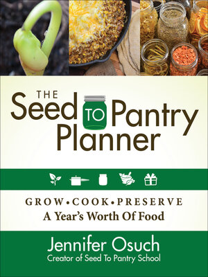 cover image of The Seed to Pantry Planner